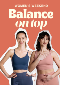 Balance on top - Women's weekend